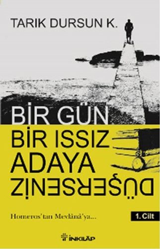 Bir Gün Bir Issız Adaya Düşerseniz 1.Cilt Bir Gün Bir Issız Adaya Düşerseniz 1.Cilt