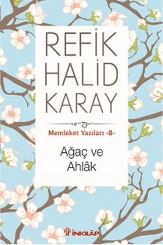 Ağaç Ve Ahlak Ağaç Ve Ahlak