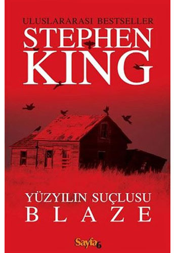 Yüzyılın Suçlusu Blaze Yüzyılın Suçlusu Blaze