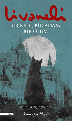 Bir Kedi, Bir Adam, Bir Ölüm Bir Kedi, Bir Adam, Bir Ölüm