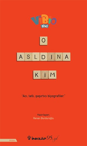 O Aslında Kim? O Aslında Kim?