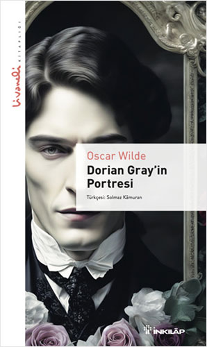 Dorian Gray'in Portresi - Livaneli Kitaplığı