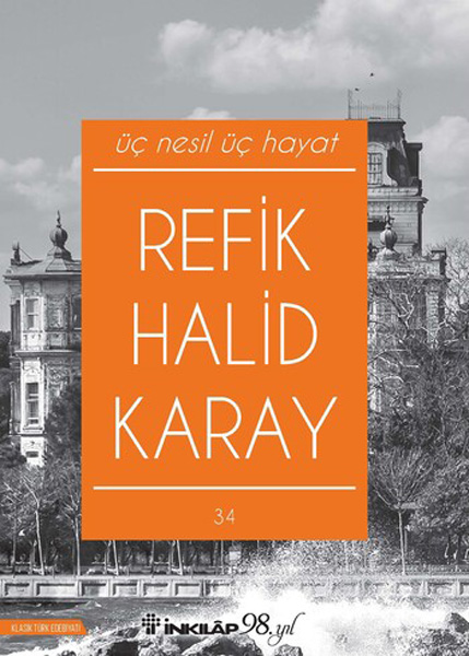 Üç Nesil Üç Hayat 