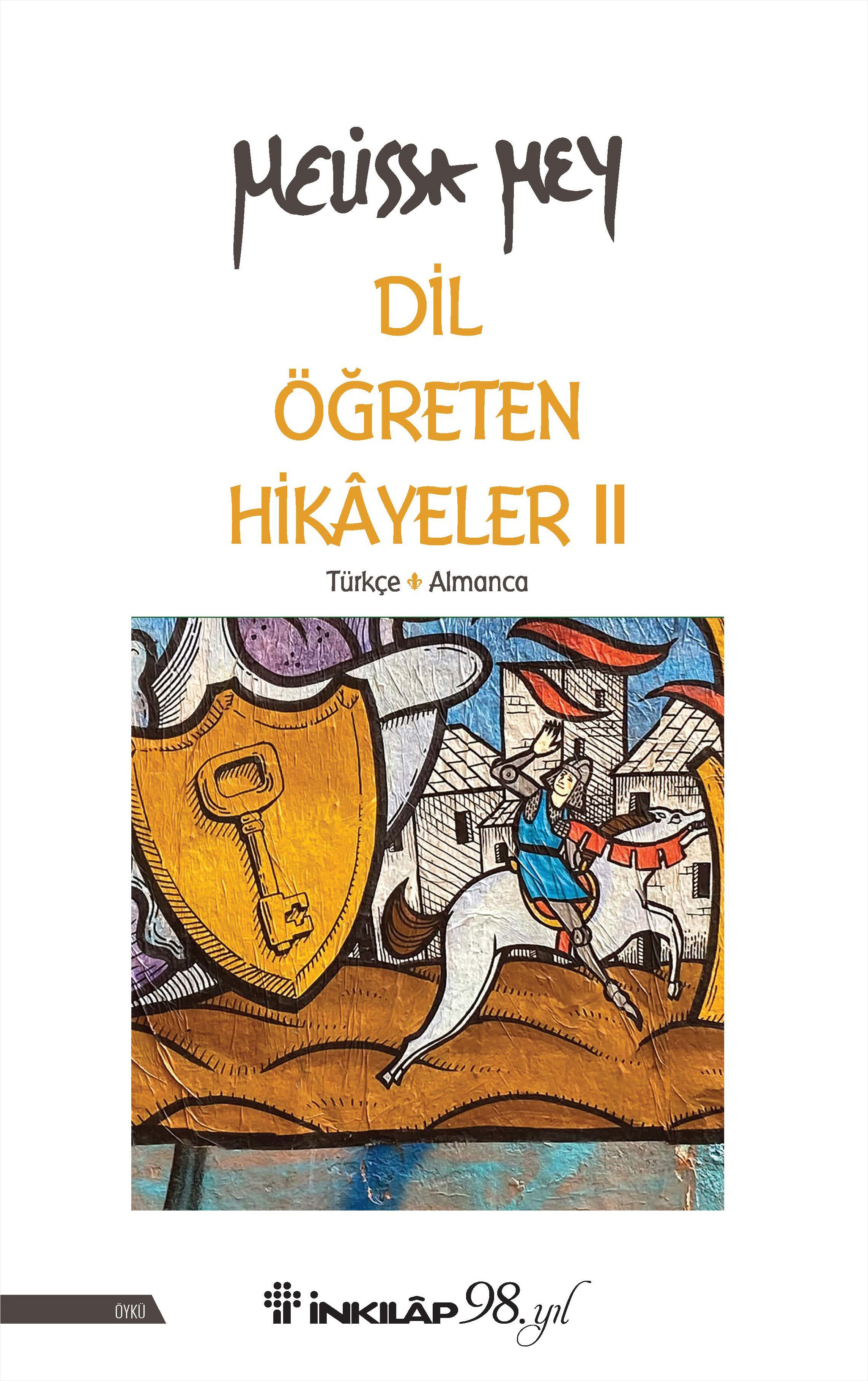 Dil Öğreten Hikayeler 2 - Türkçe - Almanca