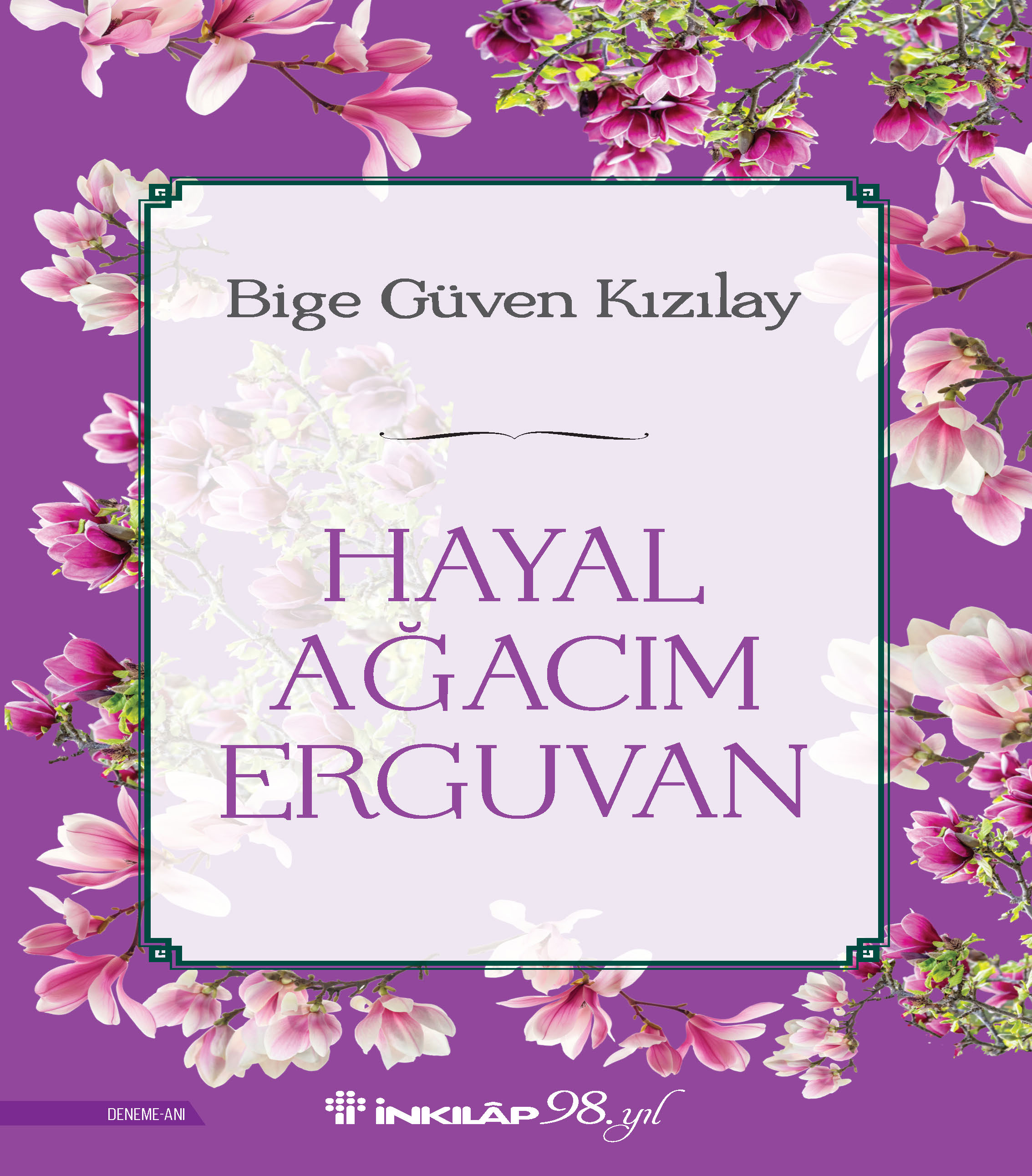 Hayal Ağacım Erguvan