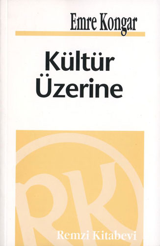 Kültür Üzerine Kültür Üzerine