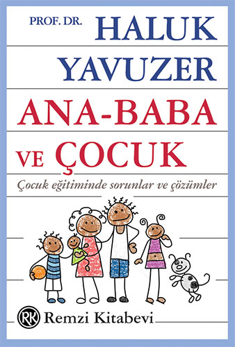 Ana - Baba ve Çocuk