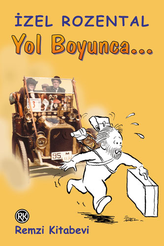 Yol Boyunca... Yol Boyunca...