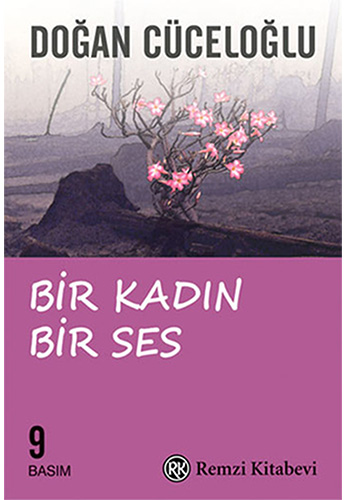 Bir Kadın Bir Ses Bir Kadın Bir Ses