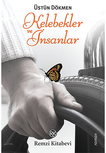 Kelebekler Ve İnsanlar