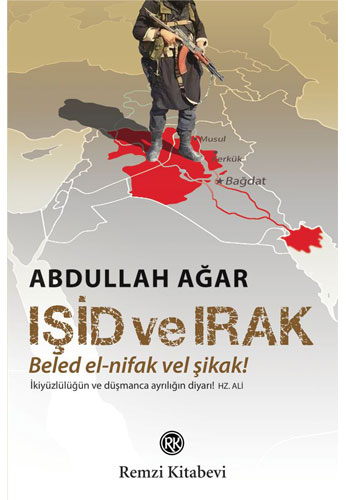Işid ve Irak - Beled el-nifak Vel Şikak!