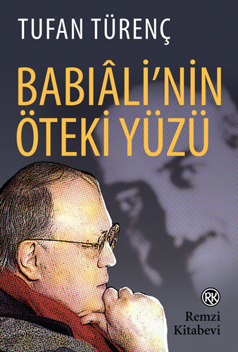 Babıali’nin Öteki Yüzü