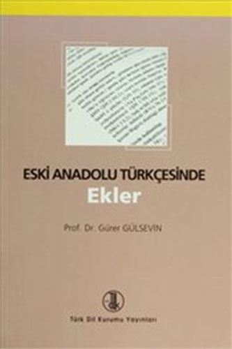 Eski Anadolu Türkçesinde Ekler