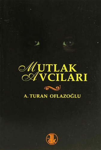 Mutlak Avcıları Mutlak Avcıları