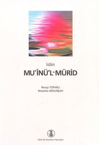 İslam Mu’inü’l-Mürid