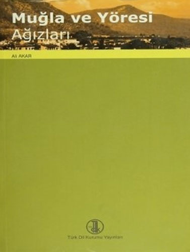 Muğla ve Yöresi Ağızları