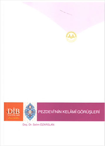 Pezdevi'nin Kelami Görüşleri