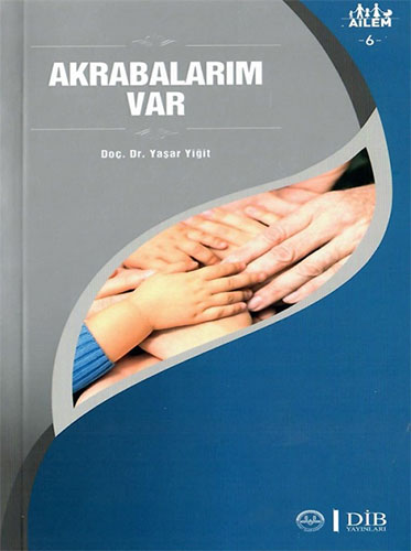 Ailem 6 - Akrabalarım Var