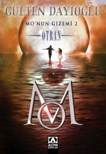 Mo’Nun Gizemi 2 - Otran Mo’Nun Gizemi 2 - Otran