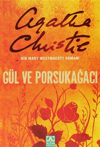 Gül Ve Porsukağacı Gül Ve Porsukağacı