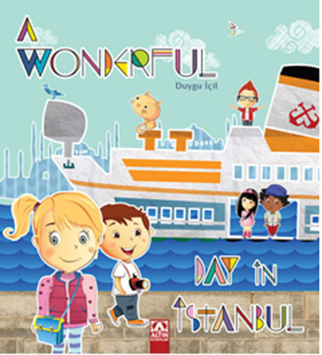 A Wonderful Day İn İstanbul A Wonderful Day İn İstanbul