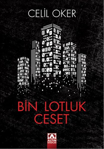 Bin Lotluk Ceset Bin Lotluk Ceset