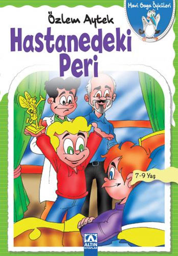 Mavi Gaga Öyküleri - Hastanedeki Peri