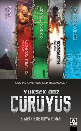 Yüksek Doz Çürüyüş Yüksek Doz Çürüyüş