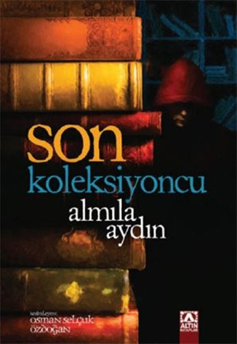 Son Koleksiyoncu (Ciltli)