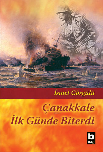 Çanakkale ilk Günde Biterdi