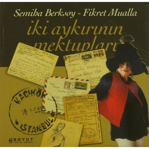 İki Aykırının Mektupları 