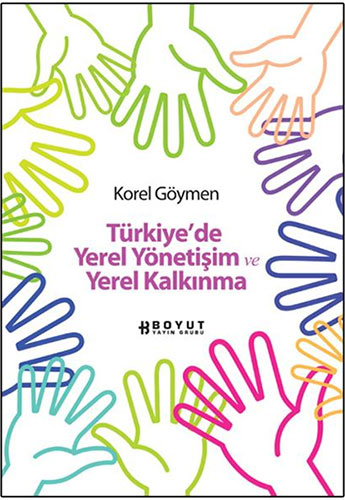 Türkiye’de Yerel Yönetişim ve Yerel Kalkınma