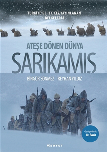 Ateşe Dönen Dünya Sarıkamış