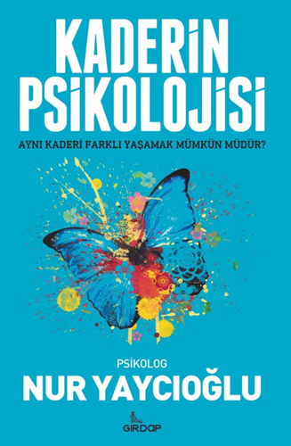 Kaderin Psikolojisi