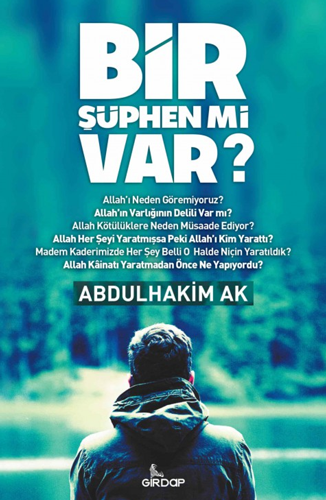 Bir Şüphen mi Var?