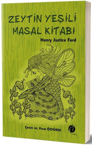 Zeytin Yeşili Masal Kitabı