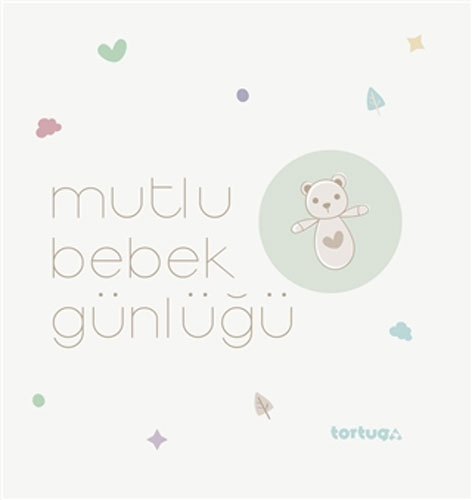 Mutlu Bebek Günlüğü (Ciltli)