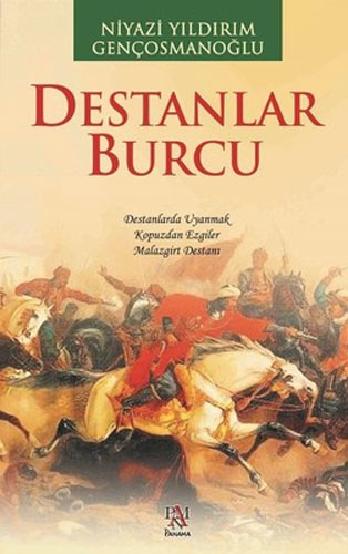 Destanlar Burcu Destanlar Burcu