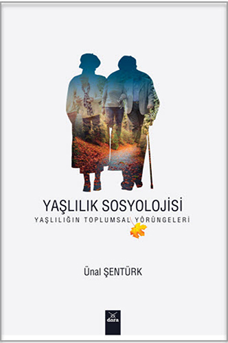 Yaşlılık Sosyolojisi