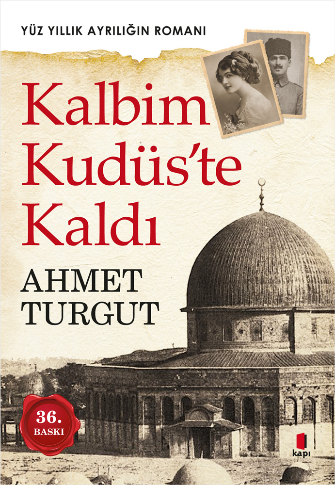 Kalbim Kudüs'te Kaldı