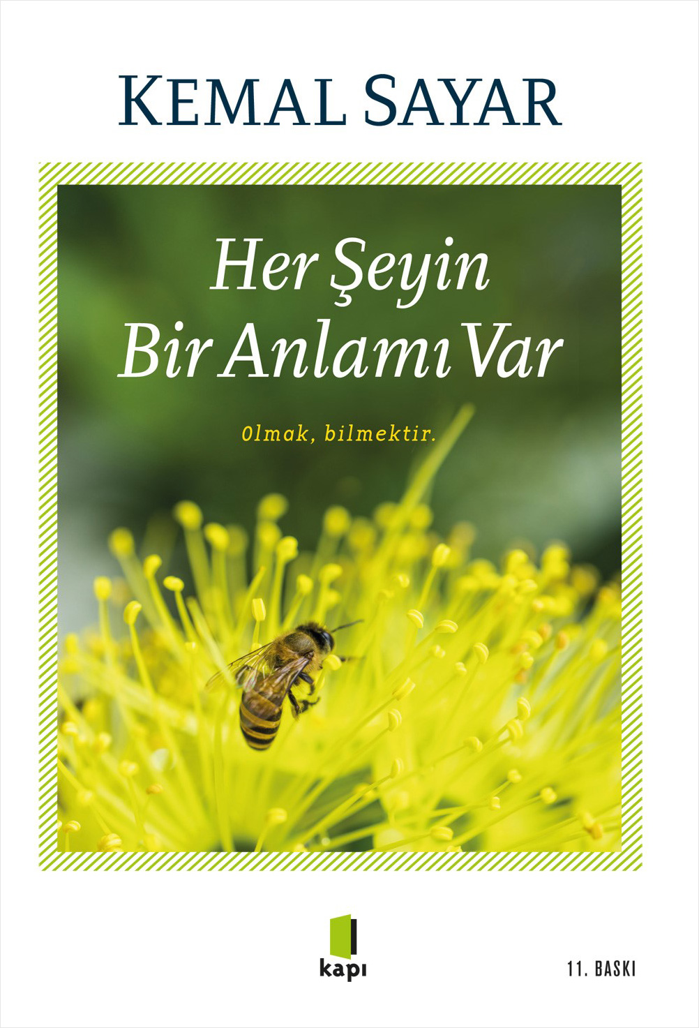Her Şeyin Bir Anlamı Var