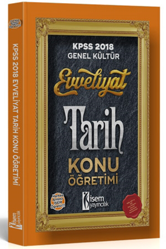 2018 KPSS Genel Kültür Evveliyat Tarih Konu Anlatımlı