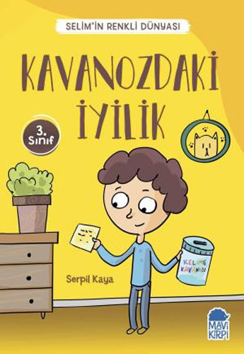 Selim’in Renkli Dünyası - Kavanozdaki İyilik (3. Sınıf)