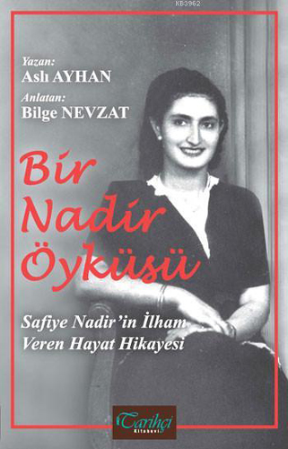Bir Nadir Öyküsü Bir Nadir Öyküsü