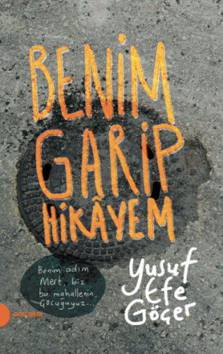 Benim Garip Hikayem