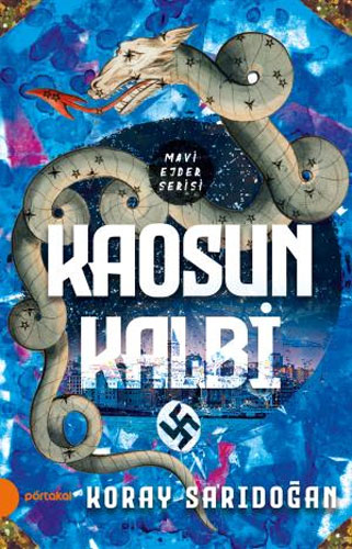 Mavi Ejder Serisi - Kaosun Kalbi 