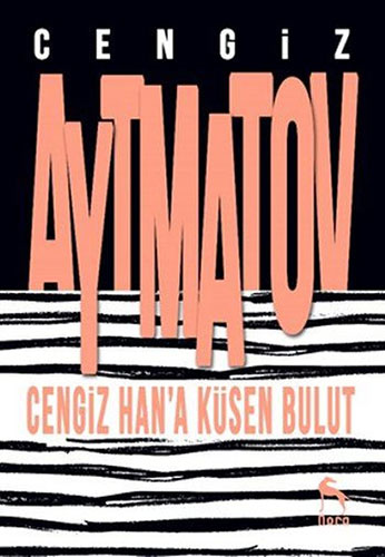 Cengiz Han’A Küsen Bulut Cengiz Han’A Küsen Bulut