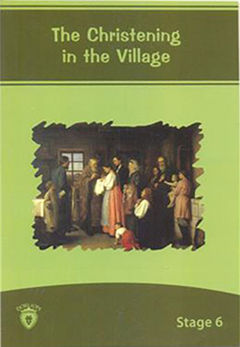 The Christening İn The Village The Christening İn The Village