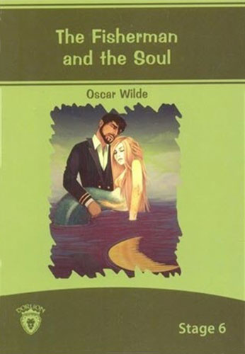 The Fisherman And The Soul The Fisherman And The Soul