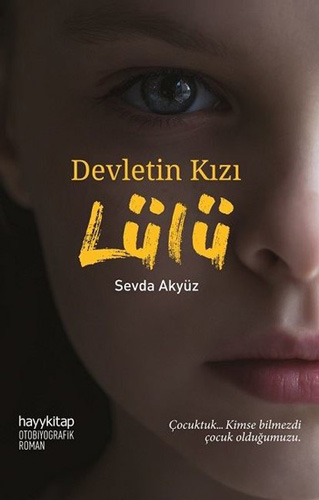 Devletin Kızı Lülü Devletin Kızı Lülü